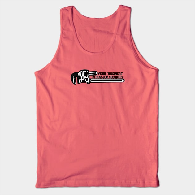 Funny Plumbing, Construction Humor Tank Top by The Trades Store